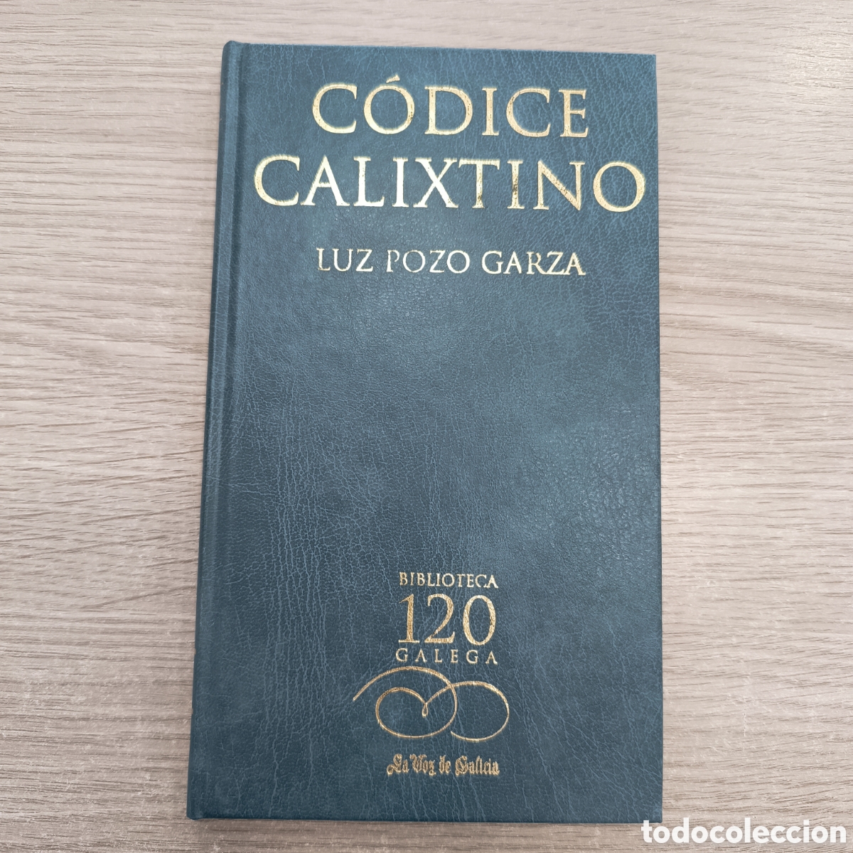 Libros de segunda mano: C&oacute;dice Calixtino. Luz Pozo Garza.