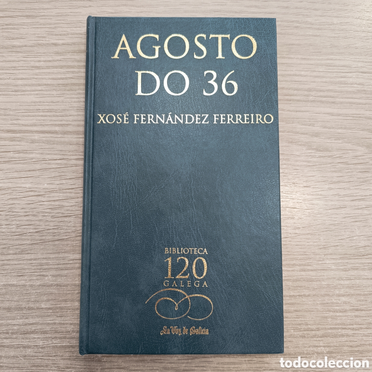 Libros de segunda mano: Agosto do 36. Xos&eacute; Fern&aacute;ndez Febreiro