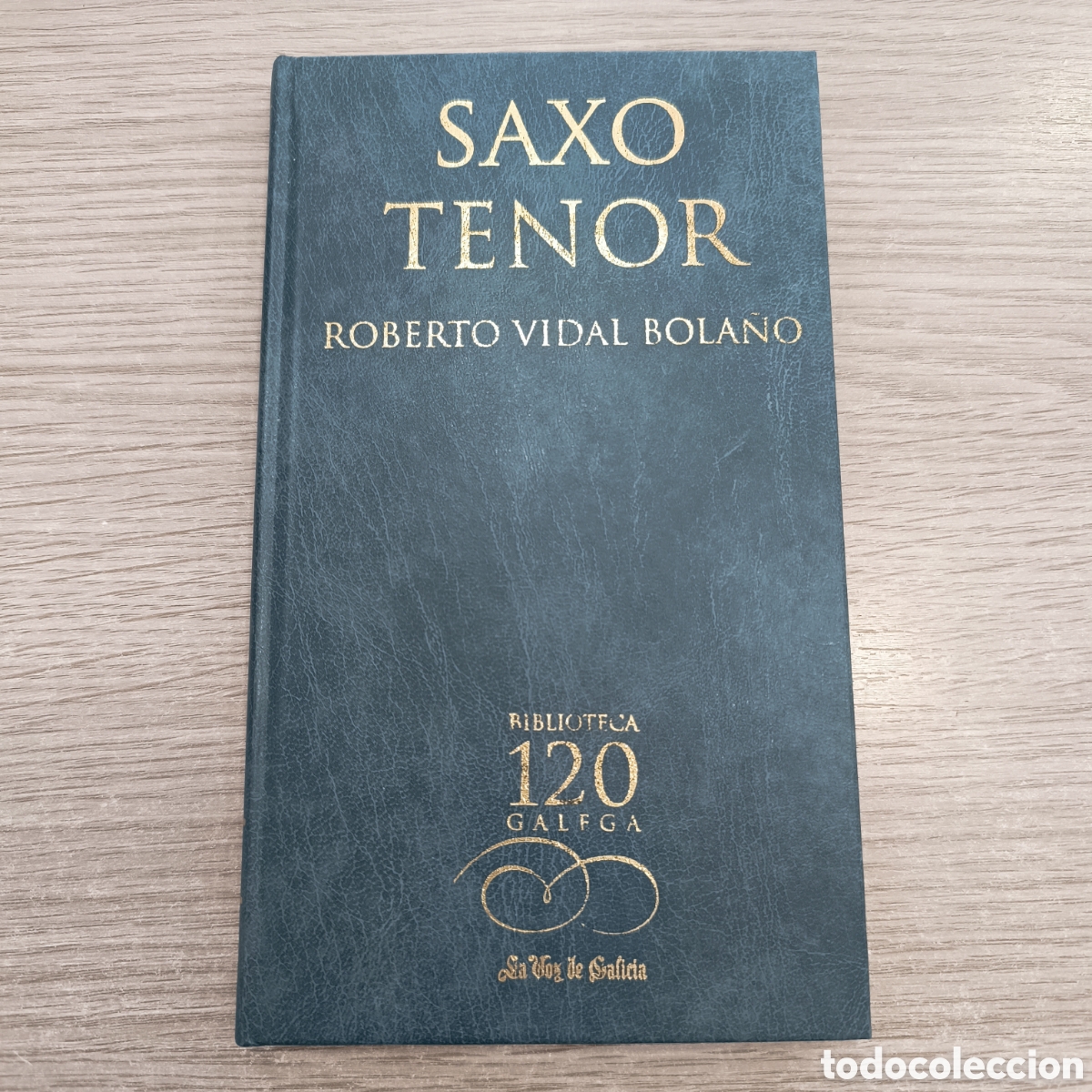 Livres d'occasion: Saxo Tenor. Roberto Vidal Bola&ntilde;o.