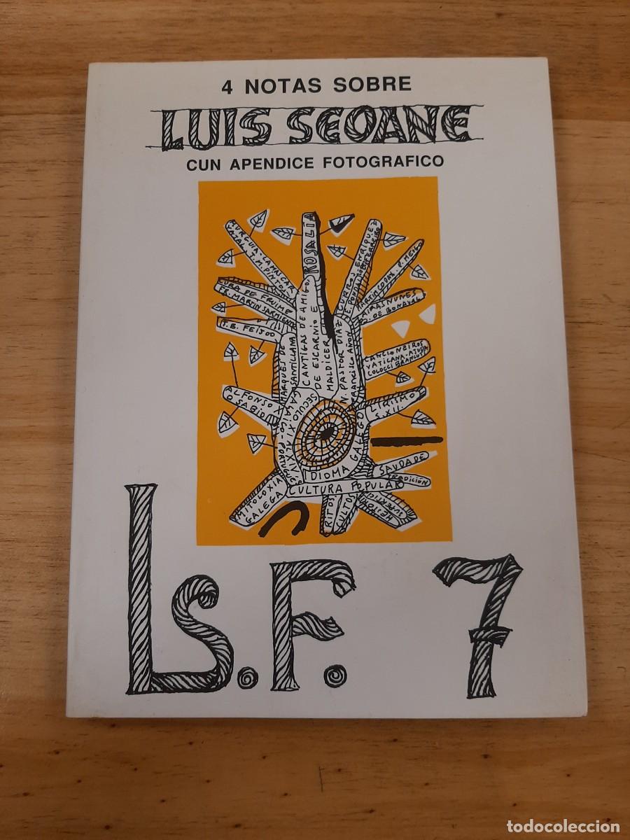 Libros de segunda mano: Catro notas sobre Lu&iacute;s Seoane cun ap&eacute;ndice fotogr&aacute;fico - Edici&oacute;s do Castro, 1994