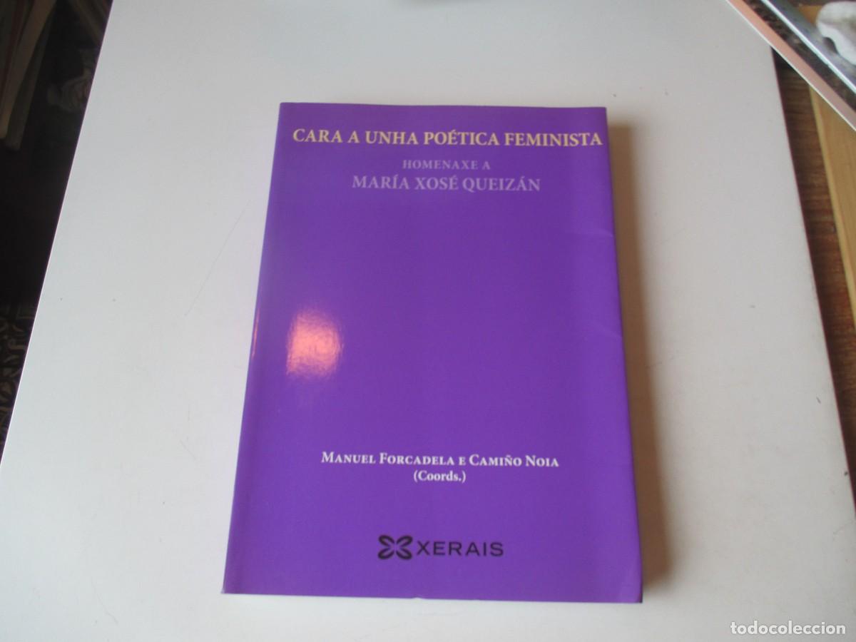 Libros de segunda mano: MANUEL FORCADELA E CAMI&Ntilde;O NOIA Cara a unha po&eacute;tica feminista (gallego) W40542