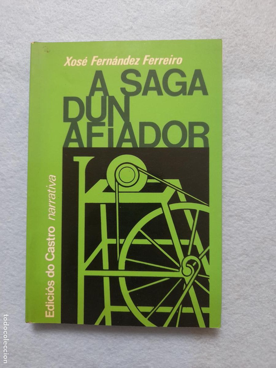 Libros de segunda mano: A Saga dun Afiador. Xos&eacute; Fern&aacute;ndez Ferreiro.