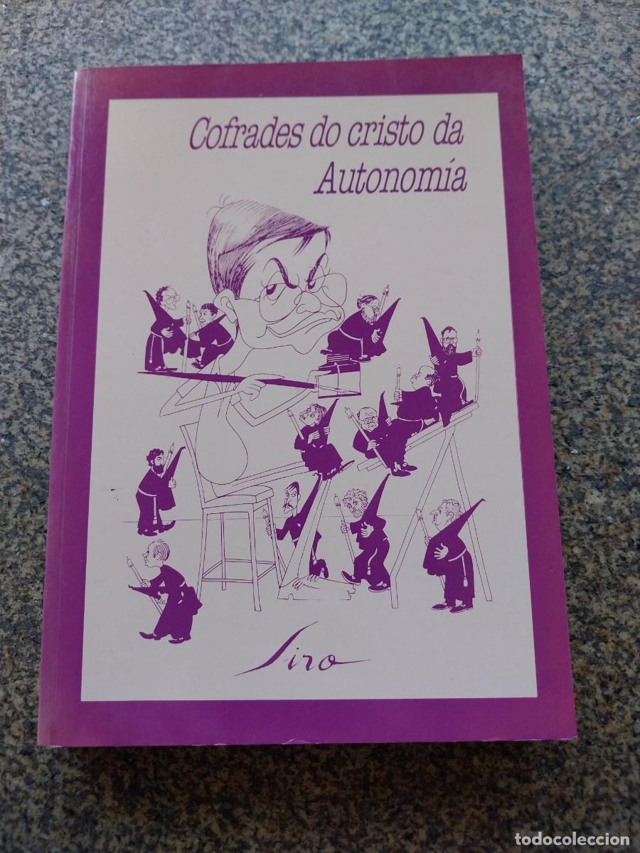 Libros de segunda mano: COFRADES DO CRISTO DA AUTONOMIA -- SIRO --