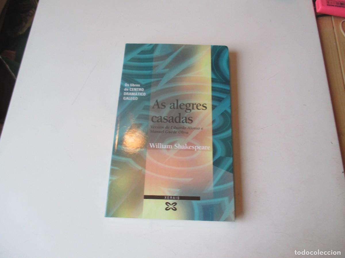 Libros de segunda mano: WILLIAM SHAKESPEARE As alegres casadas (Versionado) (gallego) W40812 - Foto 1
