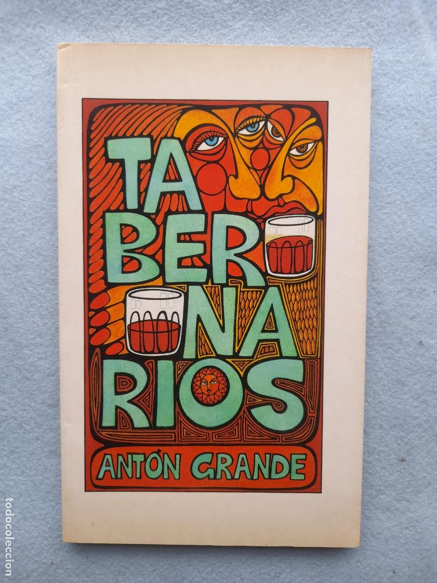 Libros de segunda mano: Tabernarios. Ant&oacute;n Grande. Historias breves. Lugo.