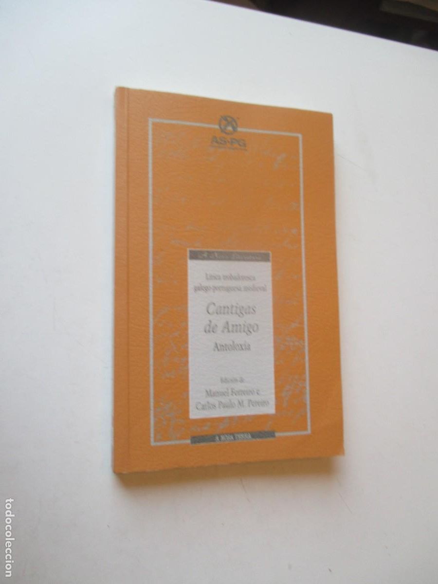 Libros de segunda mano: ANTOLOXIA Cantigas de amigo (gallego) W40884