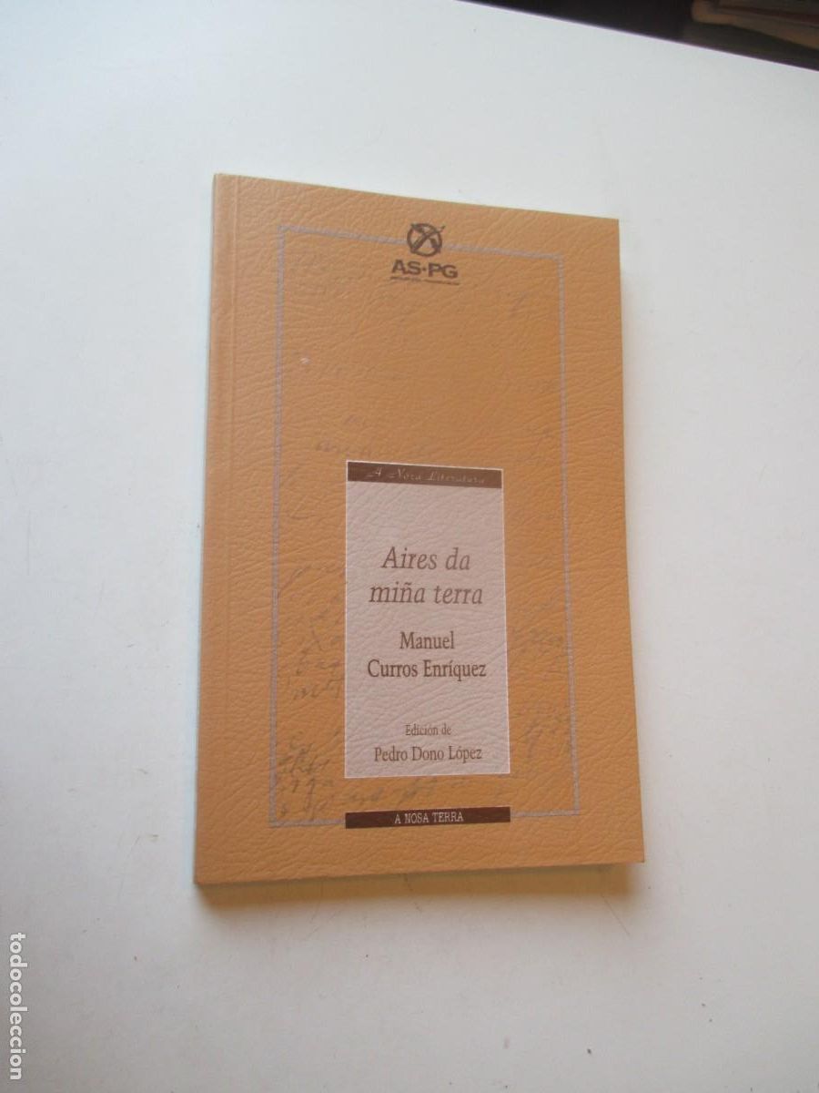 Libros de segunda mano: MANUEL CURROS ENR&Iacute;QUEZ Aires da mi&ntilde;a terra (gallego) W40886