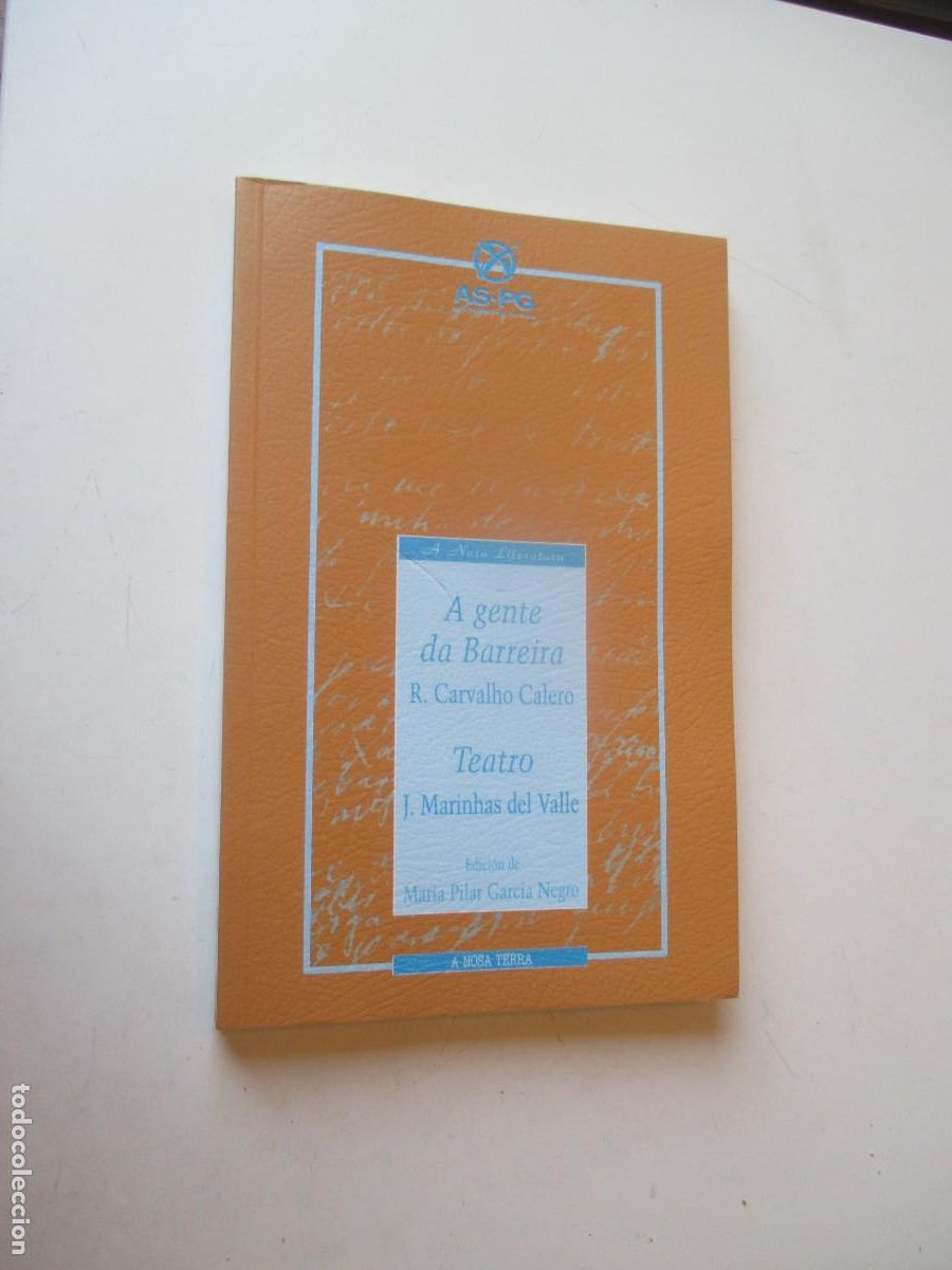 Libros de segunda mano: R. CARVALHO A gente da Barreira / MARINHAS DEL VALLE Teatro W40894