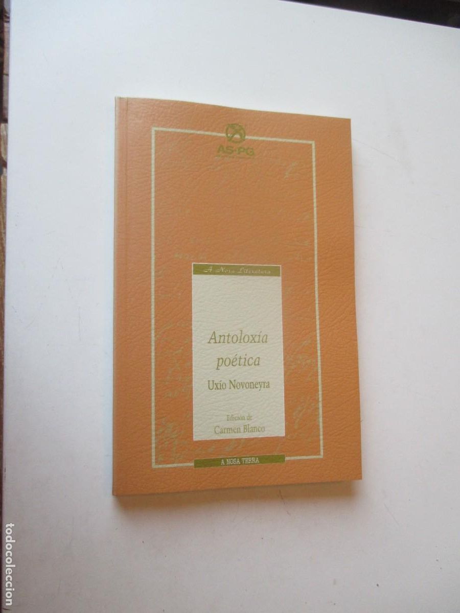 Libros de segunda mano: UX&Iacute;O NOVONEYRA Antolox&iacute;a po&eacute;tica (gallego) W40897