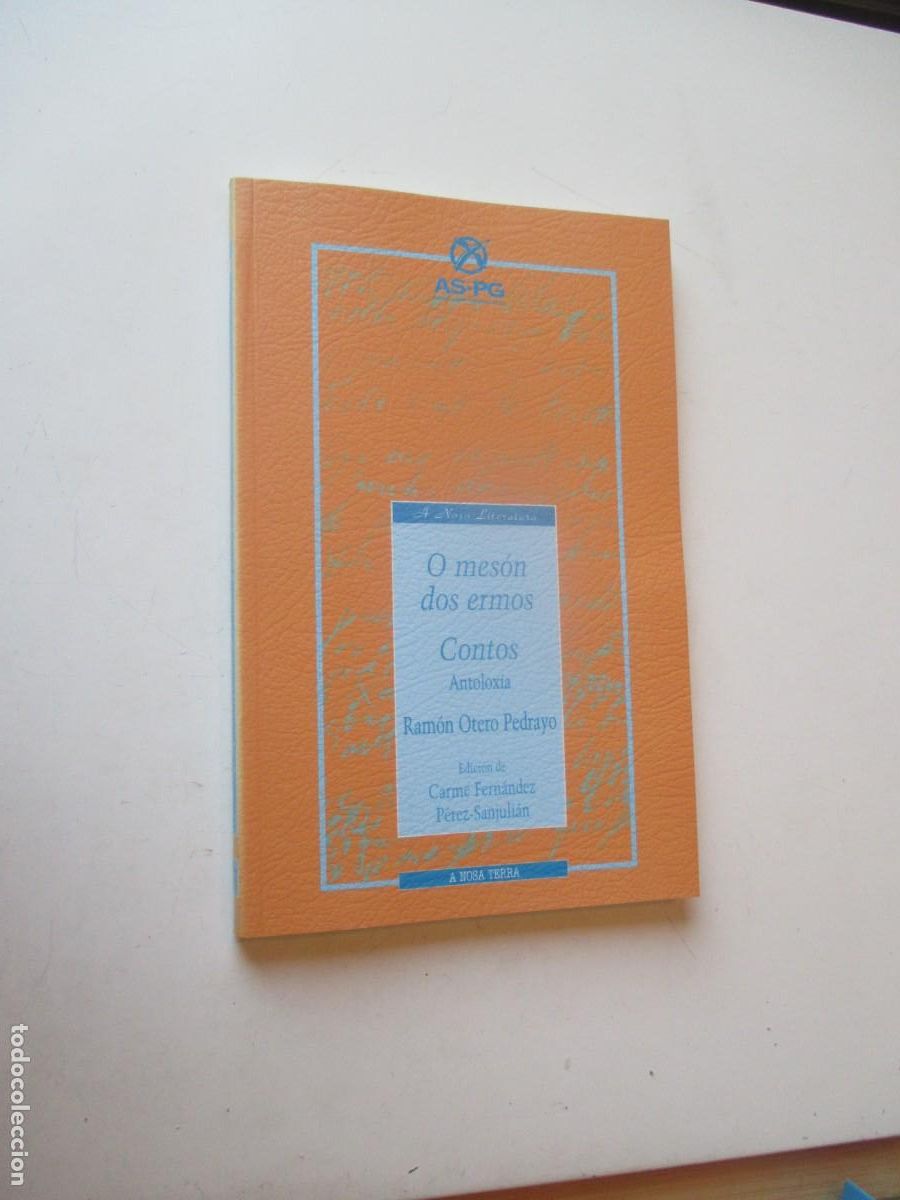 Libros de segunda mano: RAM&Oacute;N OTERO PEDRAYO O mes&oacute;n dos ermos. Contos (gallego) W40898