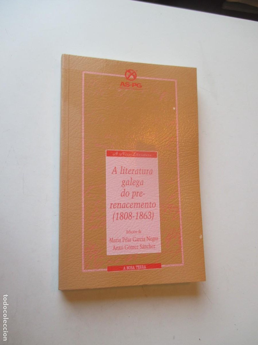Libros de segunda mano: A literatura galega do pre-renacemento ( 1808-1863) ( gallego) W40910