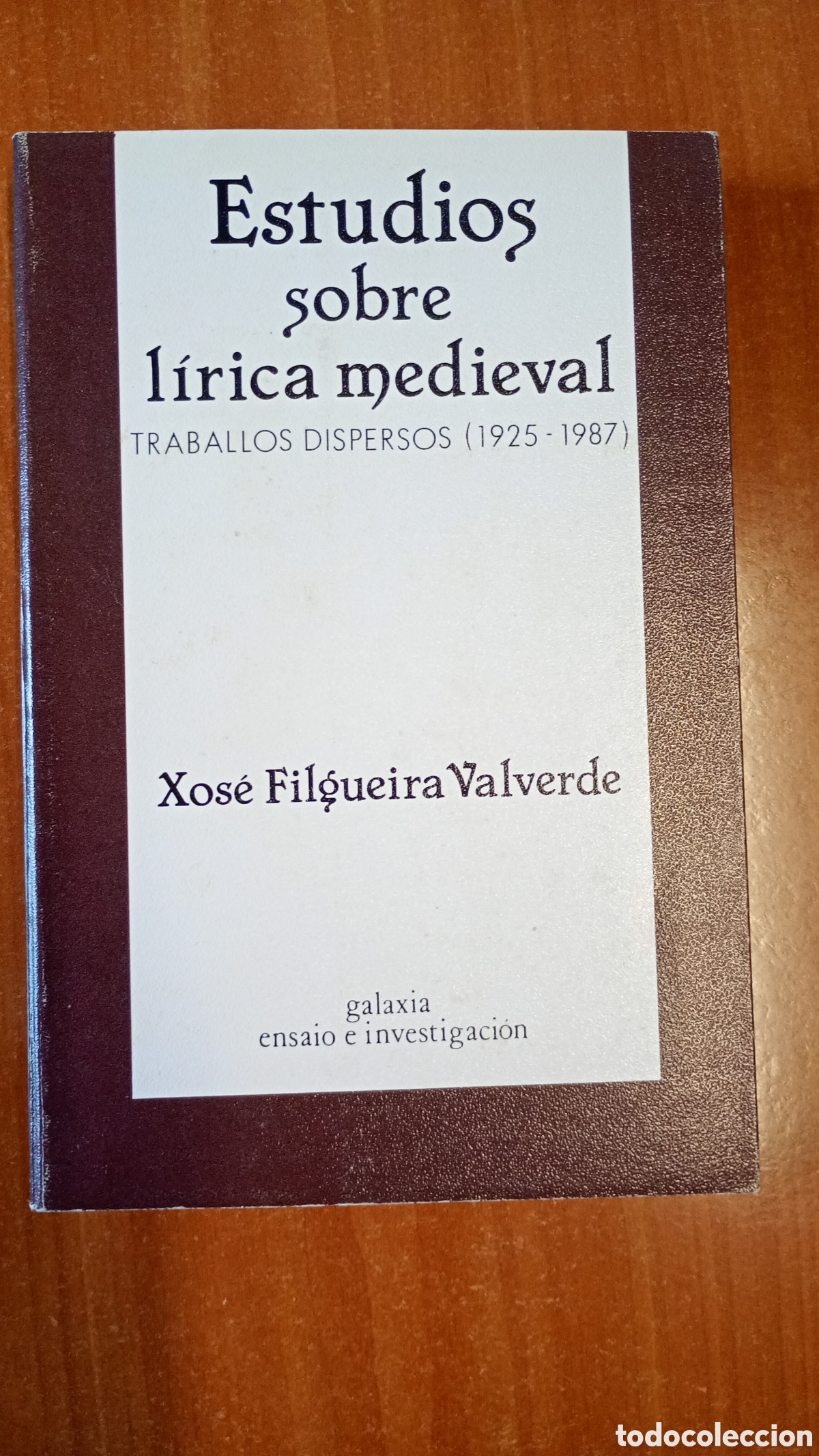 Livres d'occasion: Estudios sobre l&iacute;rica medieval. Xos&eacute; Filgueira Valverde. Galaxia, ensaio e investigaci&oacute;n