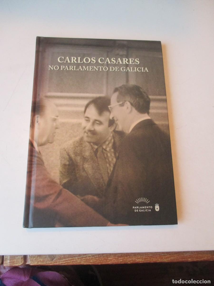 Libros de segunda mano: CARLOS CASARES No parlamento de Galicia (gallego) W41058