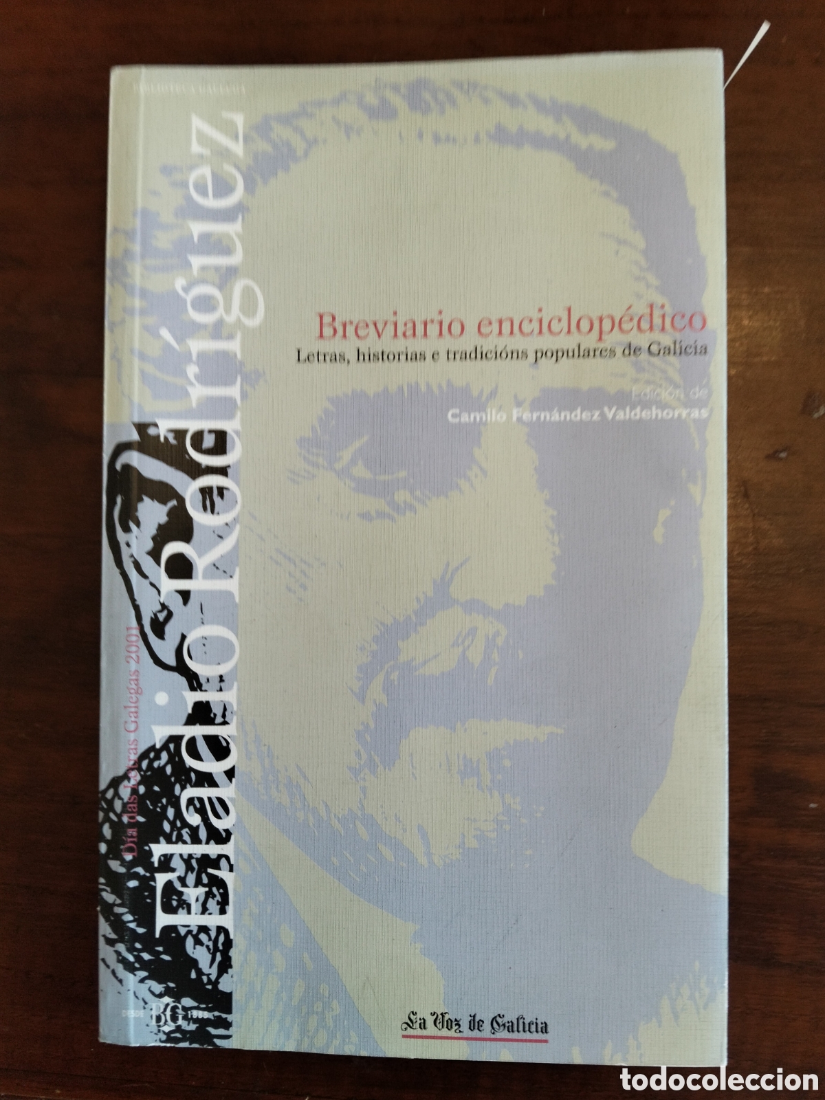 Libros de segunda mano: BREVIARIO ENCICLOP&Eacute;DICO LETRAS HISTORIAS E TRADICIONS POPULARES DE GALICIA