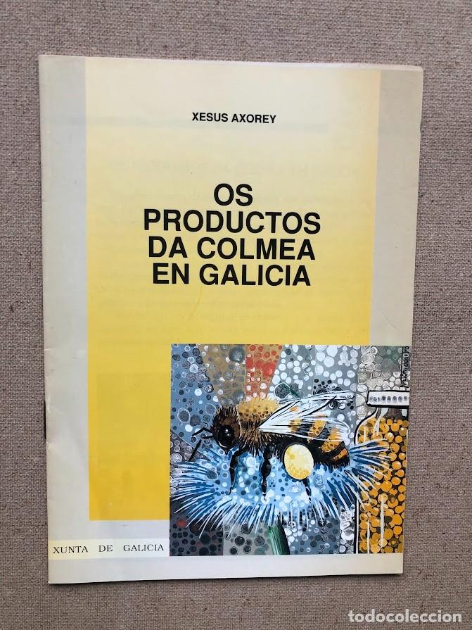 Libros de segunda mano: Os productos da colmena en Galicia / Xes&uacute;s Axorey / EN GALLEGO / Folleto / Xunta de Galicia /