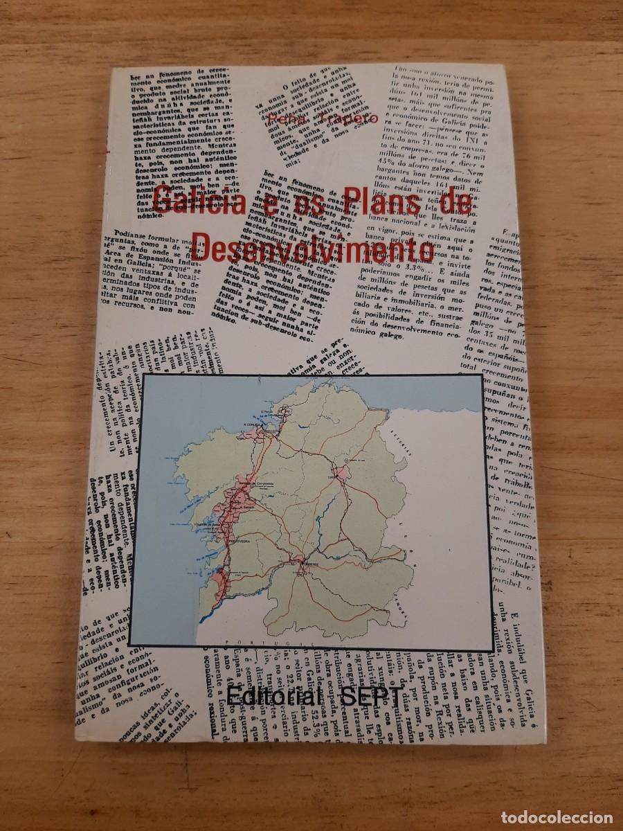 Libros de segunda mano: Galicia e os Plans de Desenvolvemento - Xes&uacute;s Bernardo Pena Trapero - Editorial SEPT, 1974