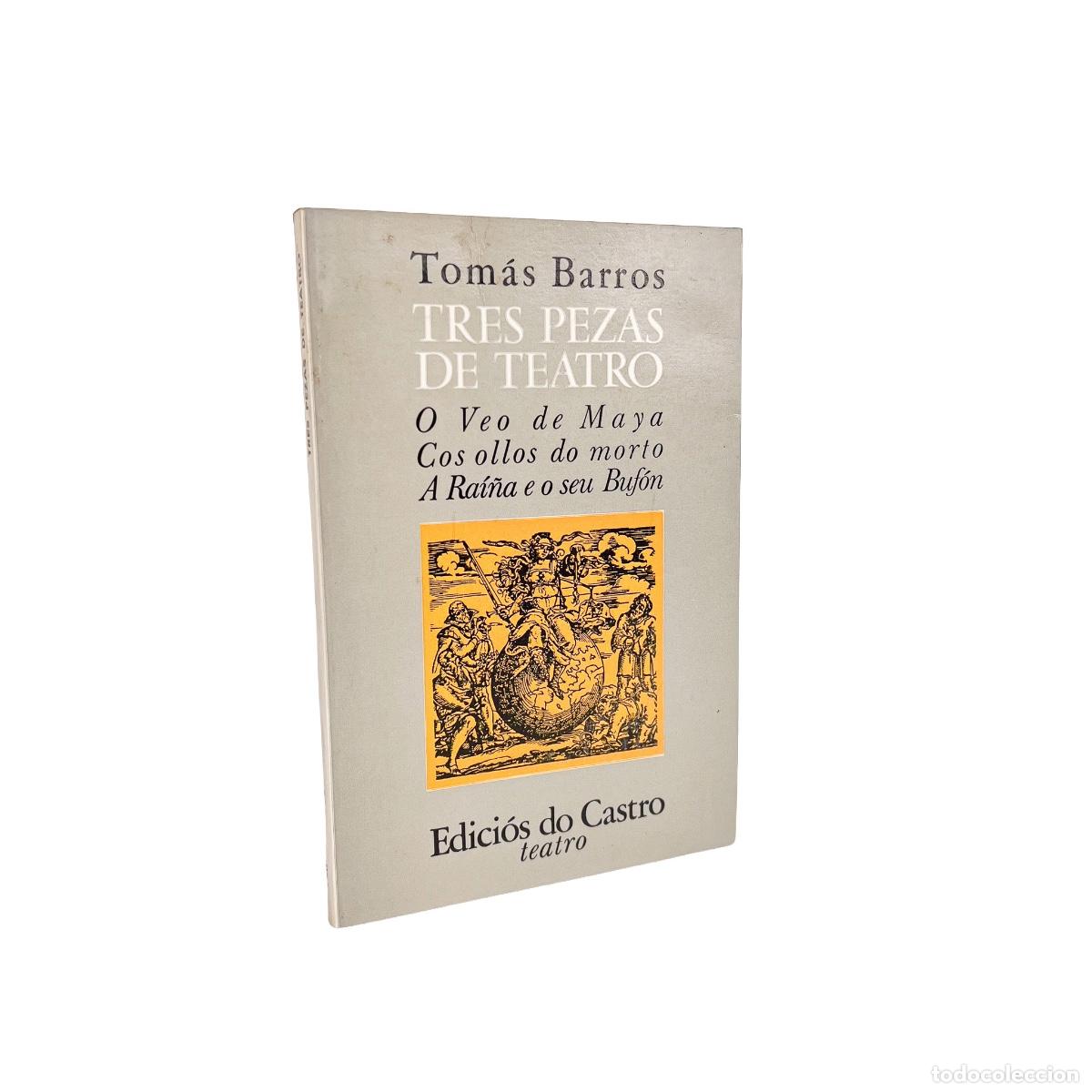 Libros de segunda mano: Tres pezas de Teatro, Tom&aacute;s Barros