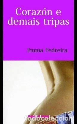 Libros de segunda mano: Coraz&oacute;n e demais tripas - Emma Pedreira - Foto 1