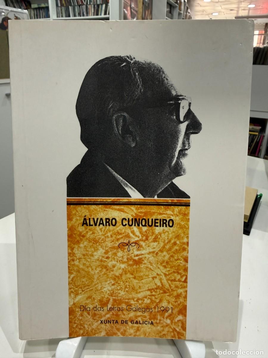 Libros de segunda mano: &Aacute;lvaro Cunqueiro - D&iacute;a Das Letras Galegas 1991 | Xunta De Galicia