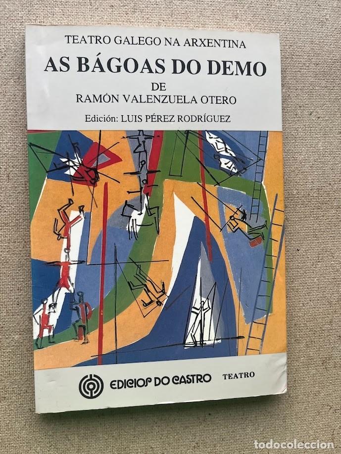 Libros de segunda mano: As b&aacute;goas do demo / Ram&oacute;n Valenzuela Otero / EN GALLEGO / Edici&oacute;s Do Castro /