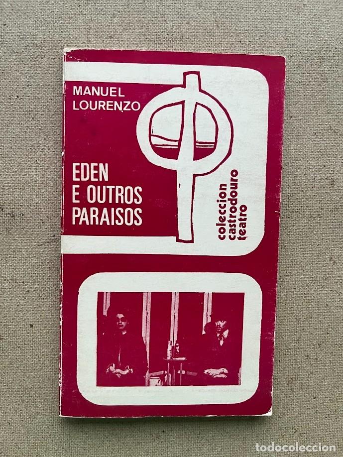 Libros de segunda mano: Eden e outros para&iacute;sos / Manuel Lourenzo / Colecci&oacute;n Castodouro de Teatro / EN GALLEGO /