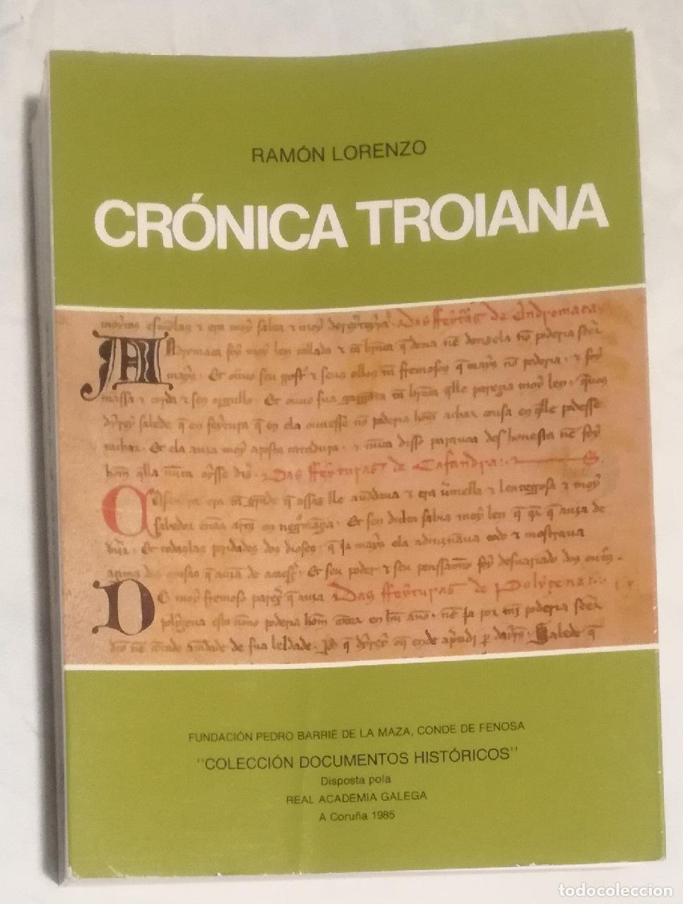 Libros de segunda mano: Cronica troyana (en gallego) - Ramon Lorenzo; a&ntilde;o 1985