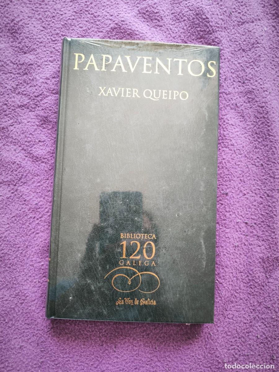 Libros de segunda mano: Papaventos &ndash; Xavier Queipo | Biblioteca Galega 120 | La Voz de Galicia | Nuevo y precintado