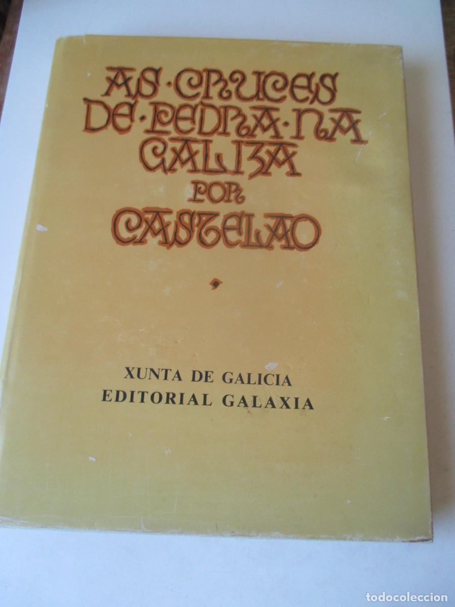 Libros de segunda mano: CASTELAO As cruces de pedra na Galiza ( gallego) W41503