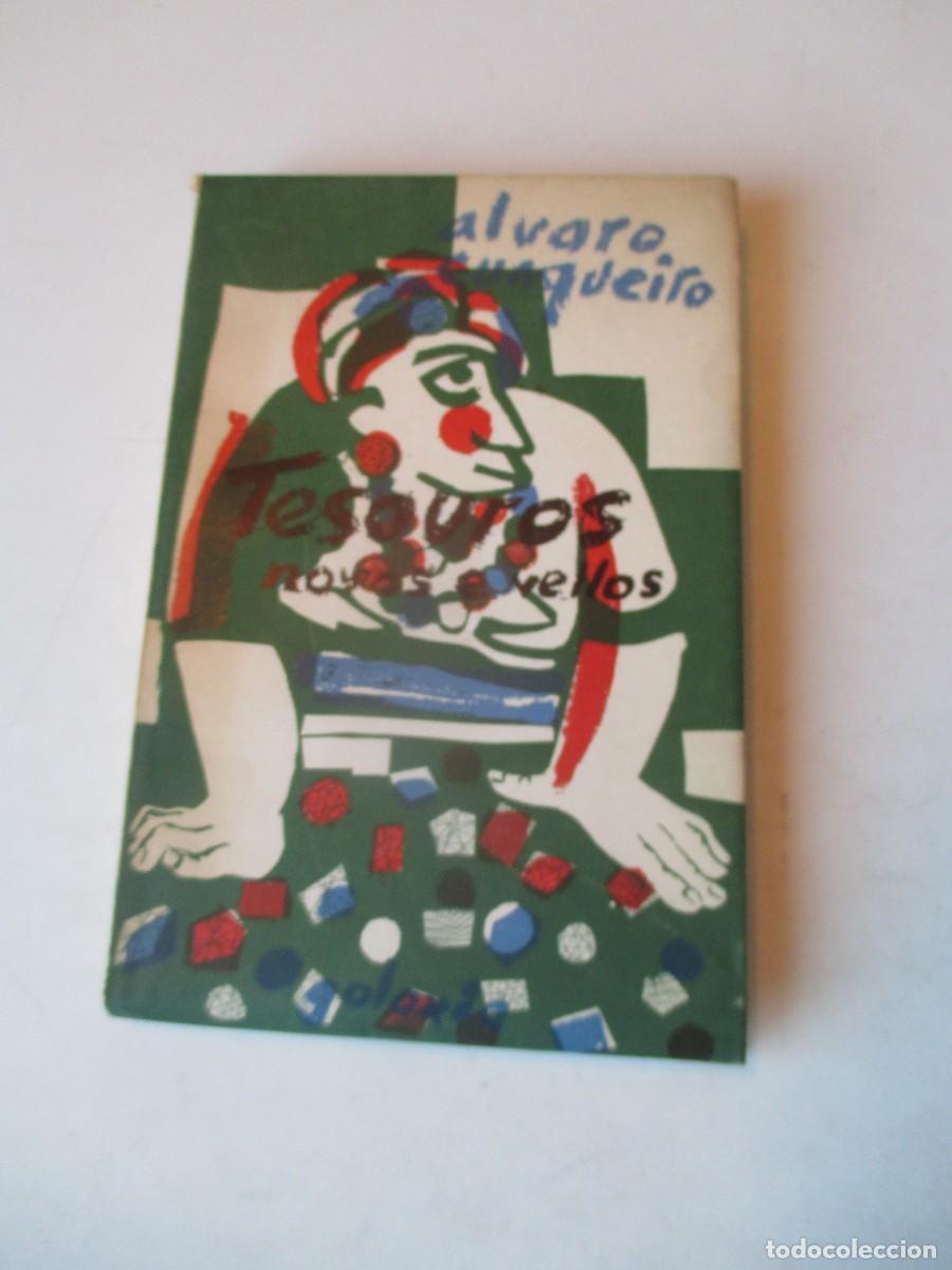 Libros de segunda mano: &Aacute;LVARO CUNQUEIRO Tesouros novos e vellos (gallego, 1964) W41550