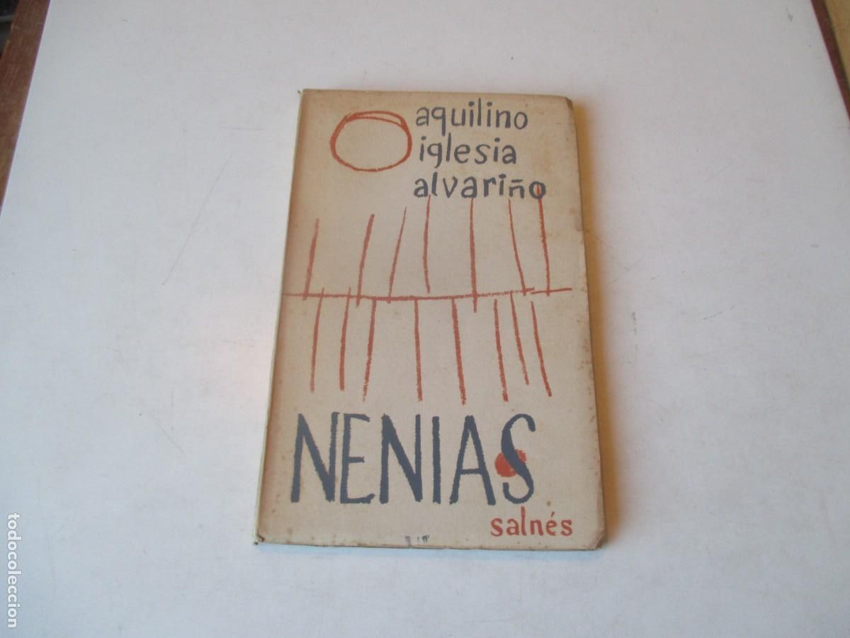 Libros de segunda mano: AQUILINO IGLESIA ALVARI&Ntilde;O Nenias (gallego) W41561