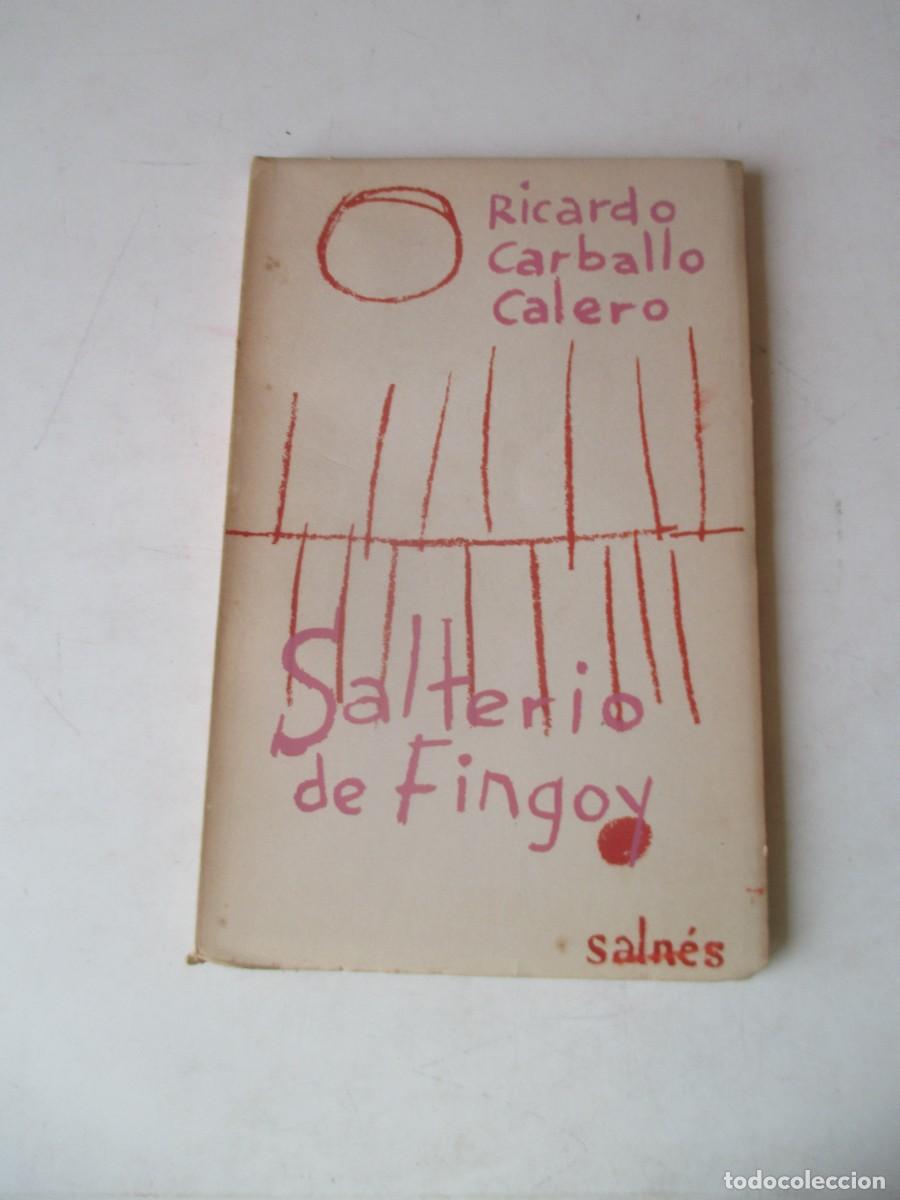 Libros de segunda mano: RICARDO CARBALLO CALERO Salterio de Fingoy (gallego)( 1961) W41578