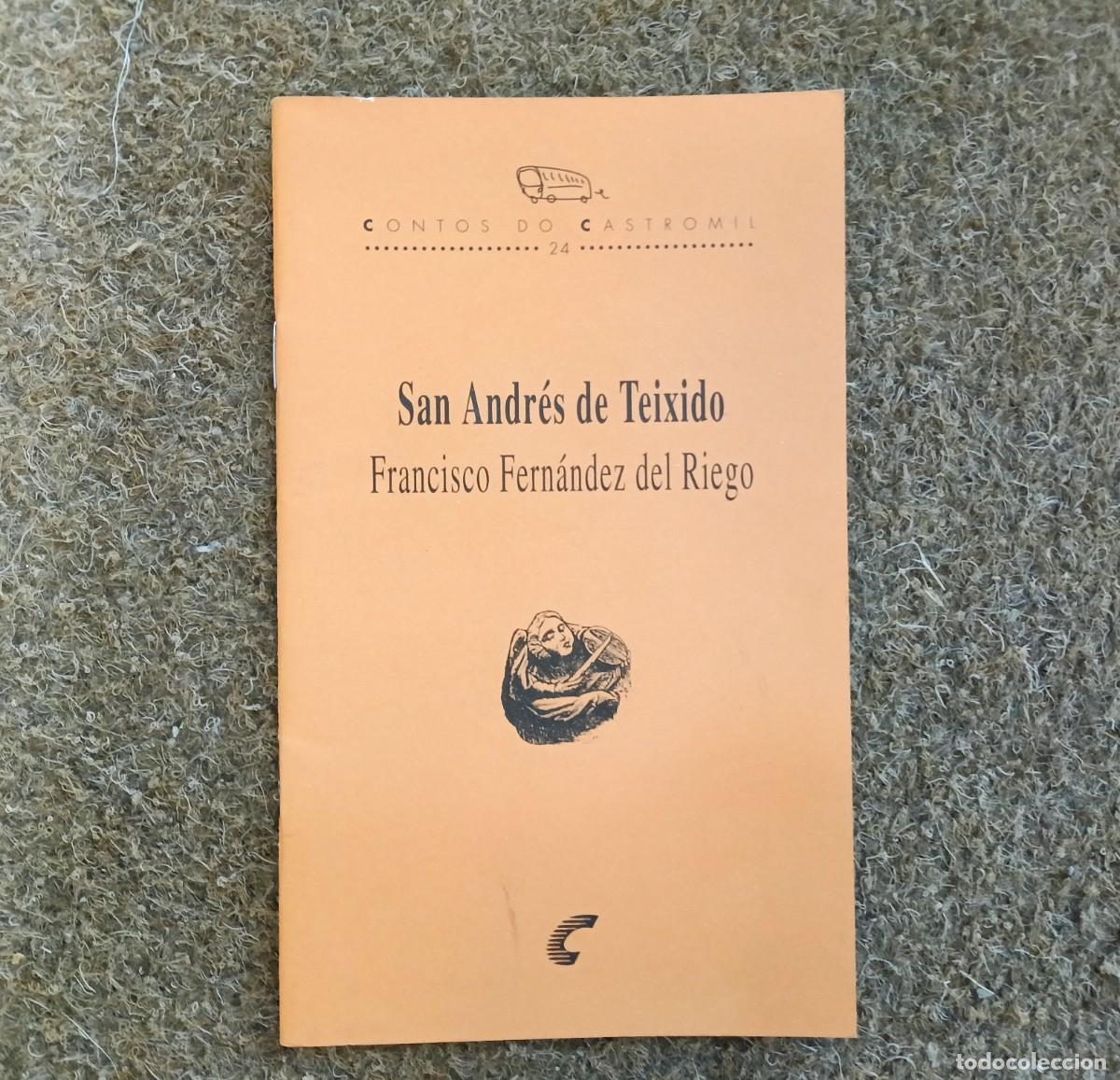 Libros de segunda mano: San Andr&eacute;s de Teixido. Francisco Fern&aacute;ndez del Riego. Contos do Castromil. N&deg; 24.