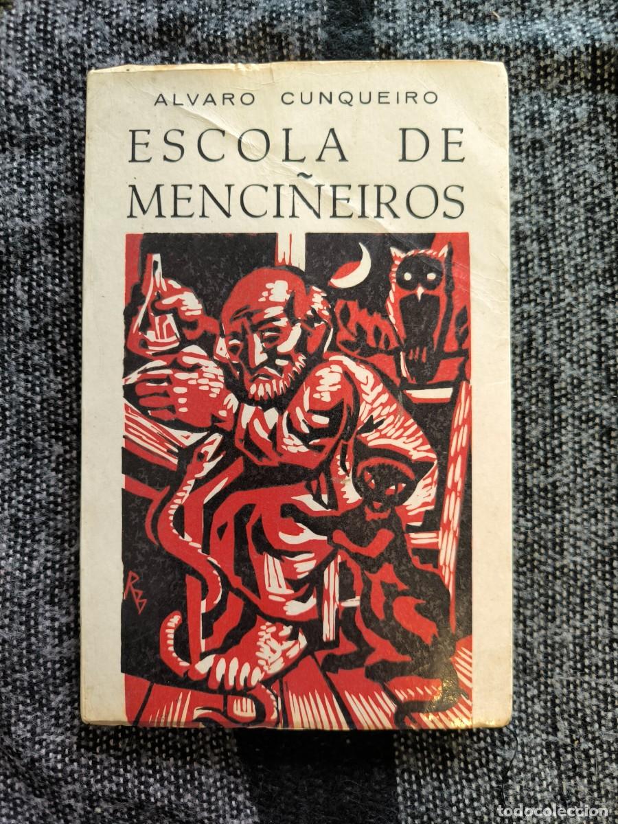 Libros de segunda mano: Escola De Menci&ntilde;eiros E F&aacute;bula De Varia Xente &ndash; &Aacute;lvaro Cunqueiro &middot; Cl&aacute;sico Gallego &middot; Ilustrado