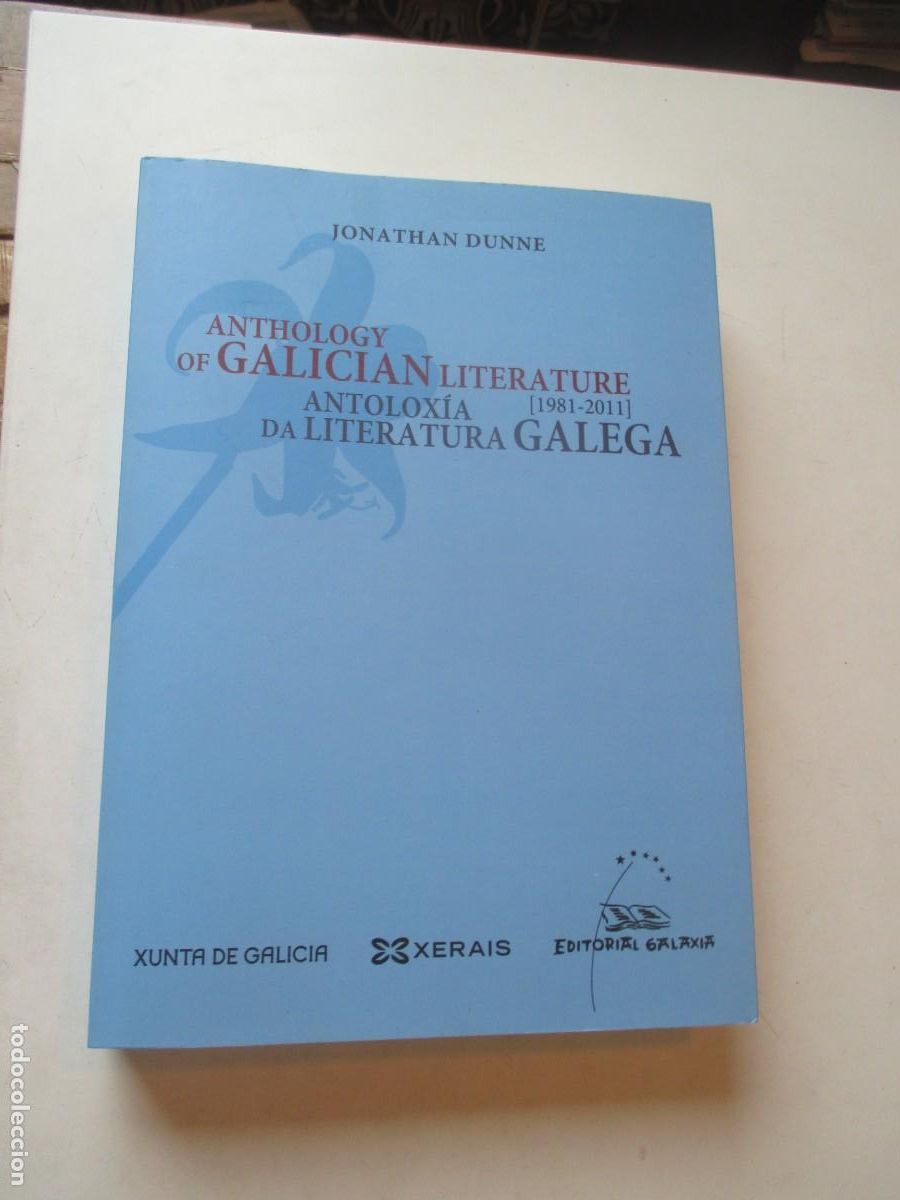 Libros de segunda mano: JONATHAN DUNNE ANTOLOX&Iacute;A DA LITERATURA GALEGA ( gallego/ ingl&eacute;s) W41886