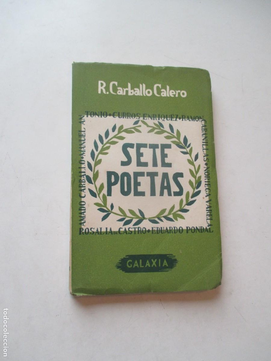 Libros de segunda mano: R. CARBALLO CALERO Sete poetas galegos (gallego) W41889