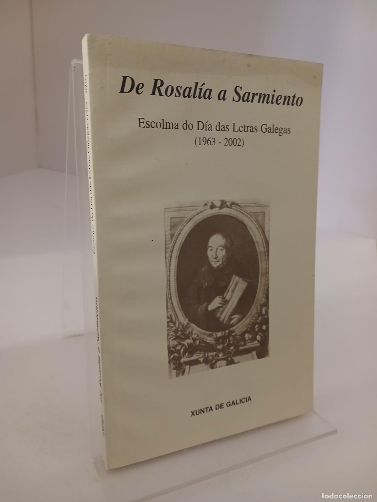 Libros de segunda mano: De Rosalia a Sarmiento - Luis Alonso Girgado