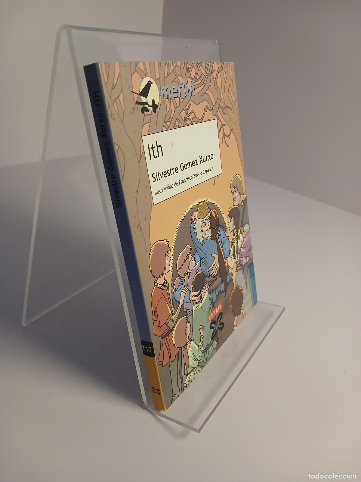 Libros de segunda mano: Ith - Silvestre G&oacute;mez Xurxo - Foto 2