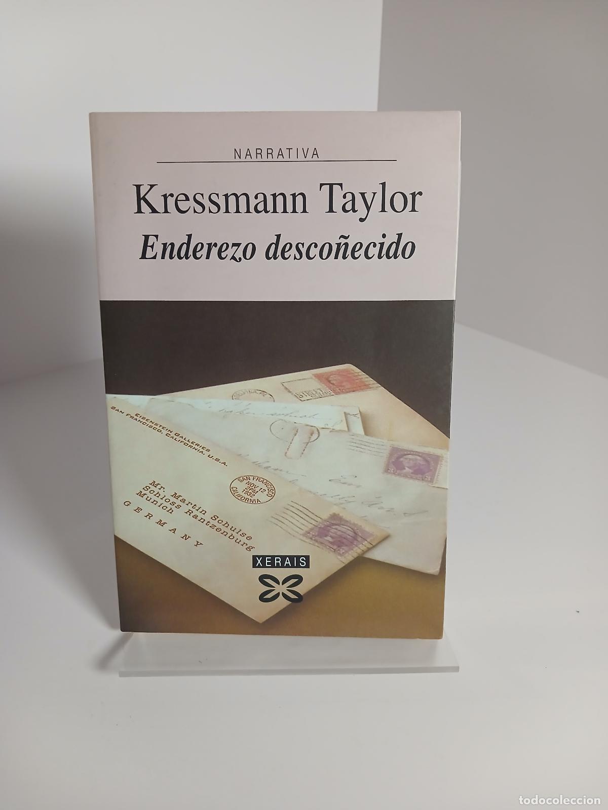 Libros de segunda mano: Enderezo desco&ntilde;ecido - Kathrine Kressmann Taylor