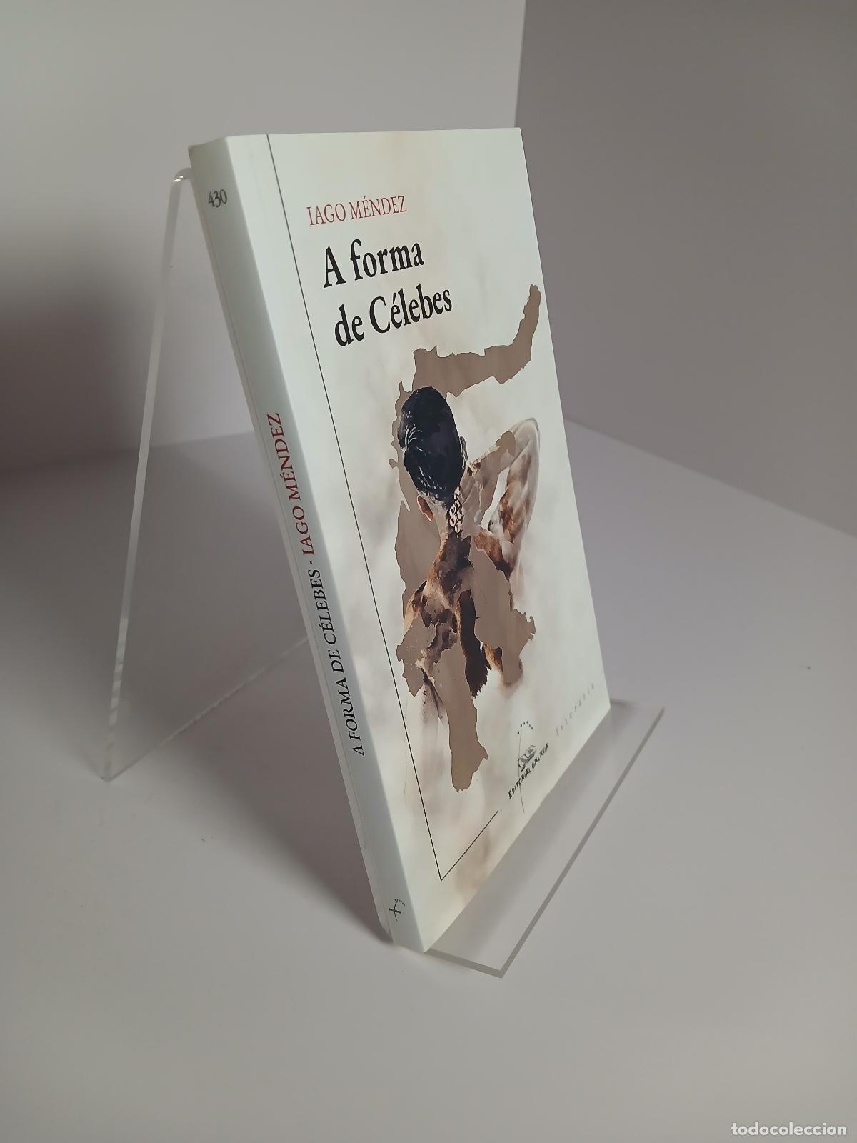 Libros de segunda mano: A forma de c&eacute;lebes - Iago M&eacute;ndez - Foto 2