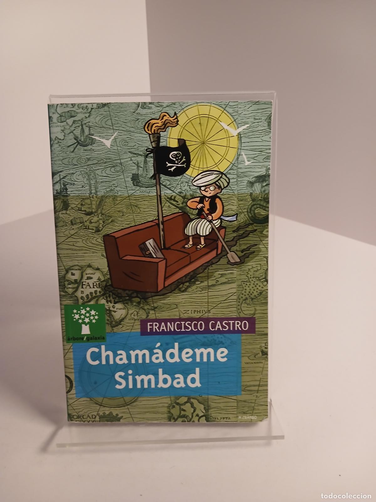 Libros de segunda mano: Cham&aacute;deme Simbad - Francisco Castro
