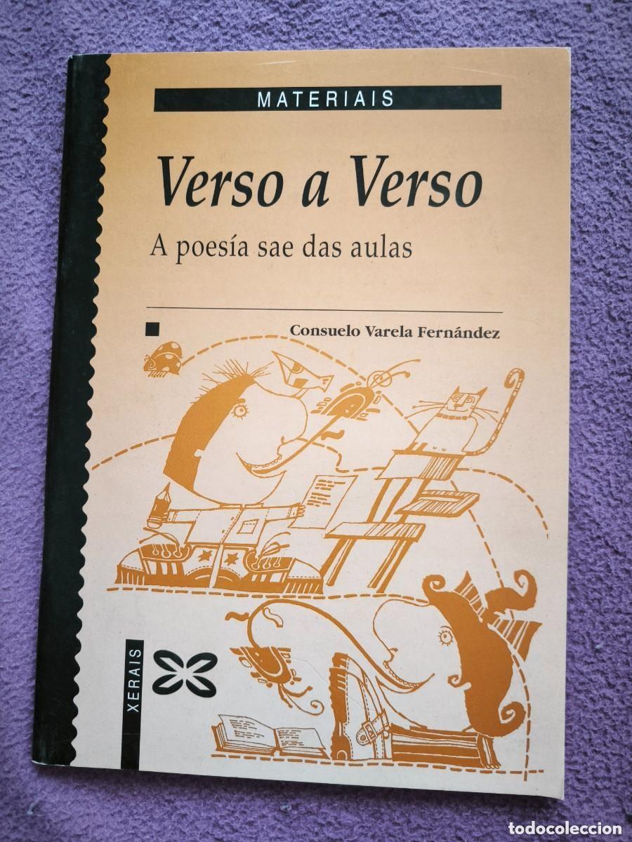 Libri di seconda mano: Verso A Verso A Poes&iacute;a Sae Das Aulas Consuelo Varela Fern&aacute;ndez Xerais Galego