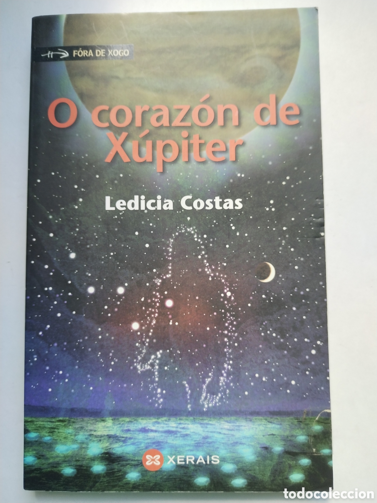Libros de segunda mano: O CORAZON DE XUPITER/LEDICIA COSTAS