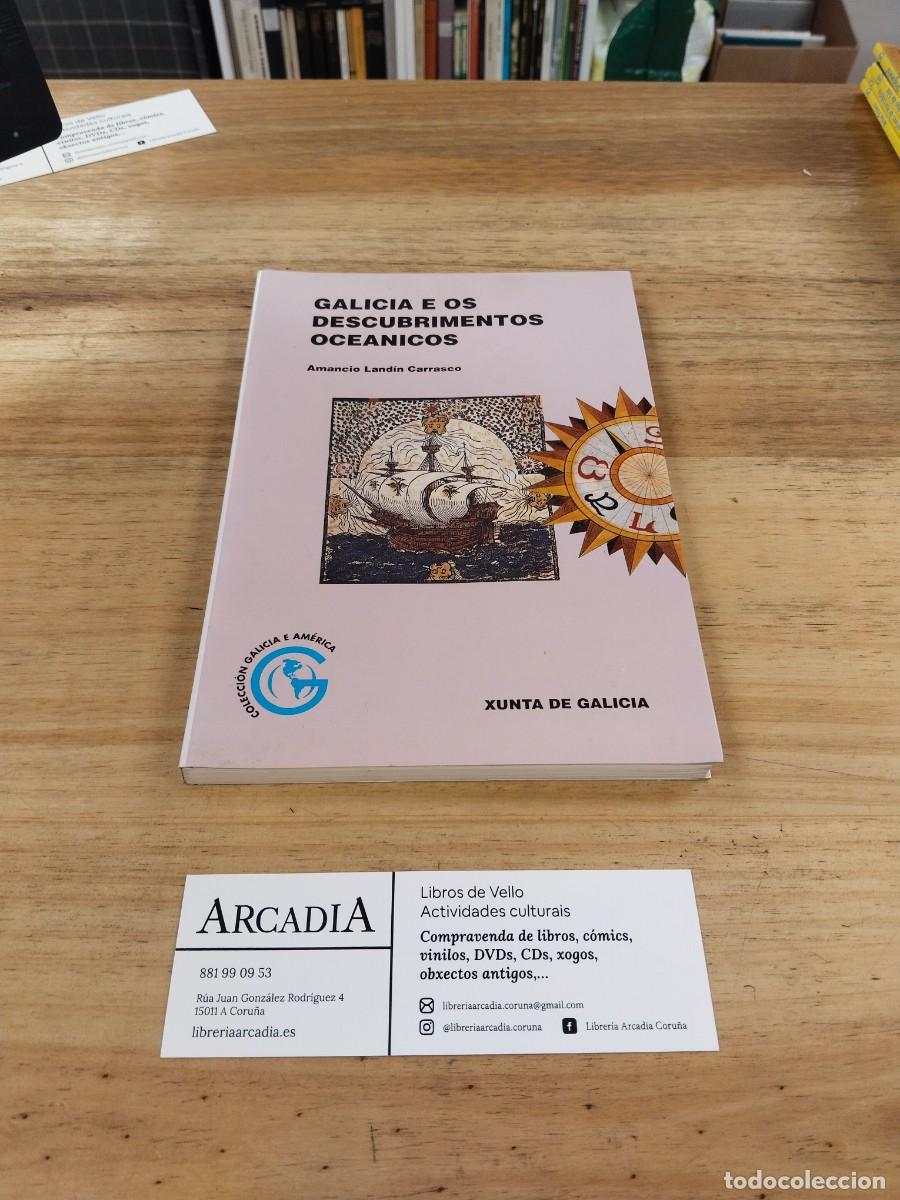 Libros de segunda mano: Galicia e os Descubrimentos Oce&aacute;nicos - Amancio Land&iacute;n Carrasco