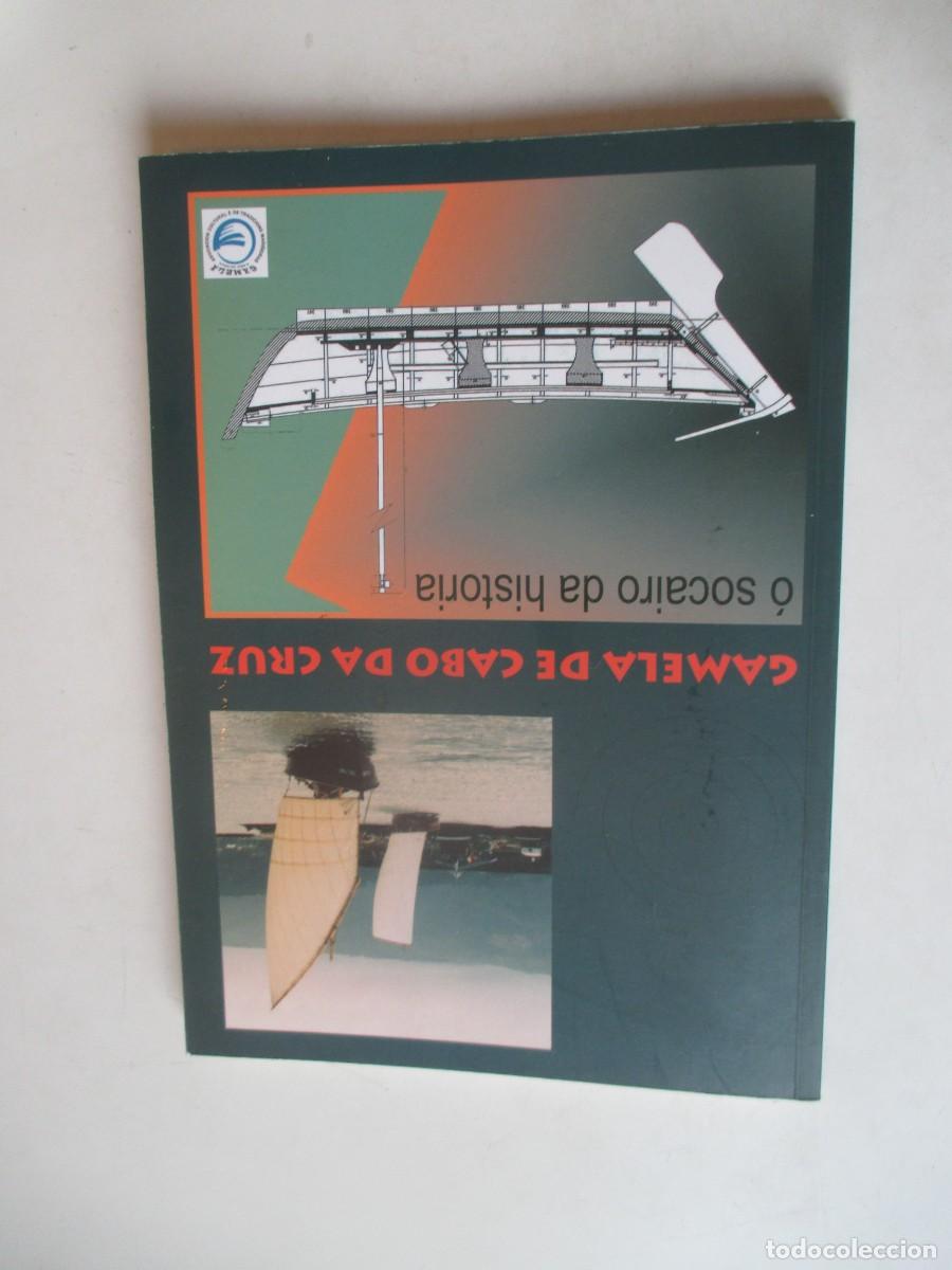 Libros de segunda mano: Gamela de Cabo da Cruz &oacute; socairo da historia (gallego) W42243