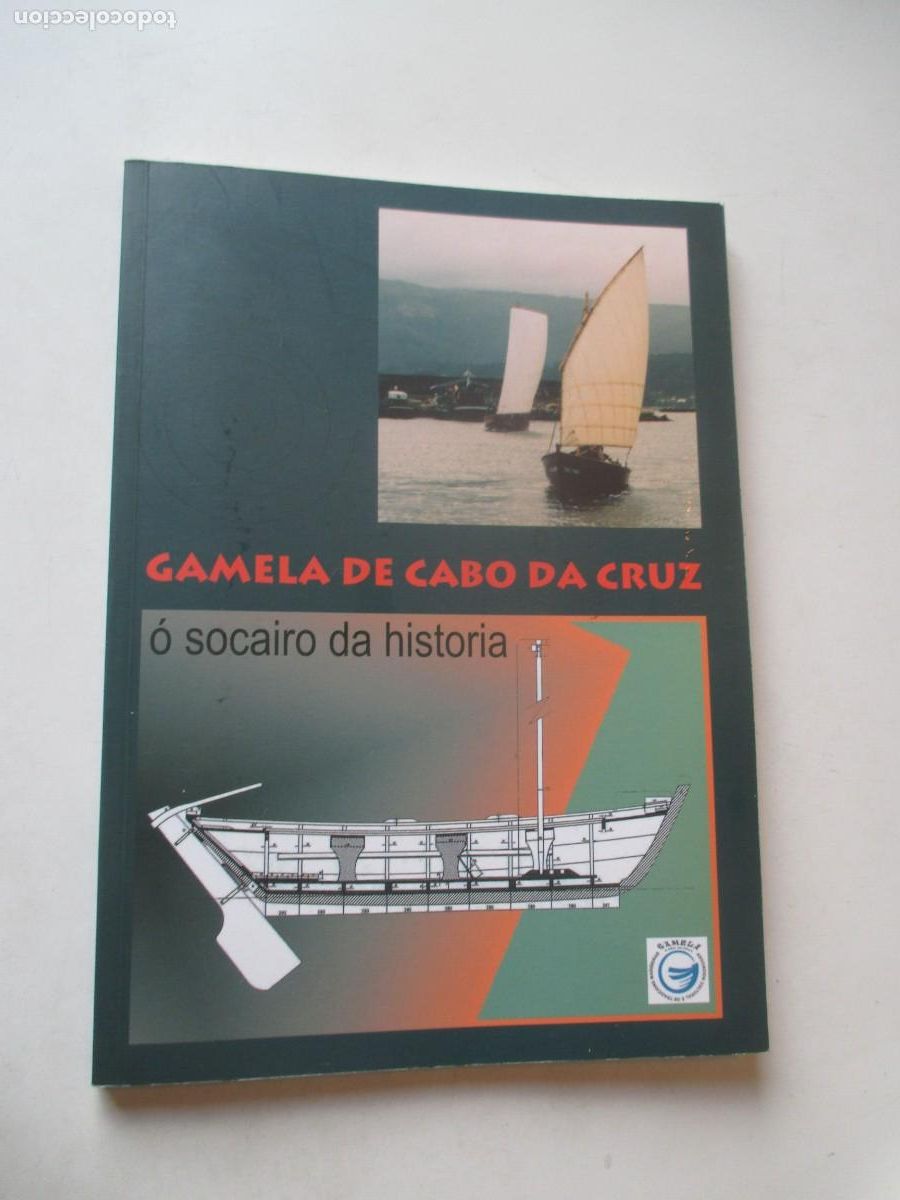 Libros de segunda mano: Gamela de Cabo da Cruz &oacute; socairo da historia (gallego) W42243