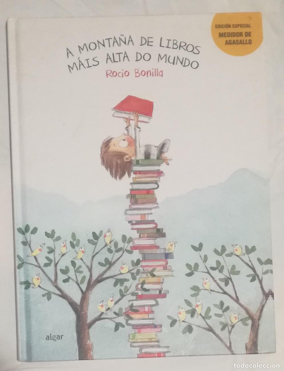 Libros de segunda mano: A monta&ntilde;a de libros mais alta do mundo (en gallego) - Rocio Bonilla