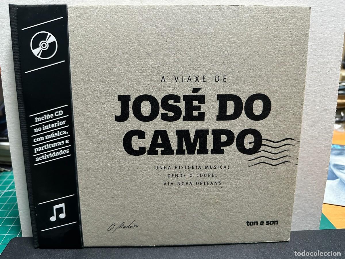Libros de segunda mano: A Viaxe de Jos&eacute; Do Campo (Libro+CD) - Foto 1