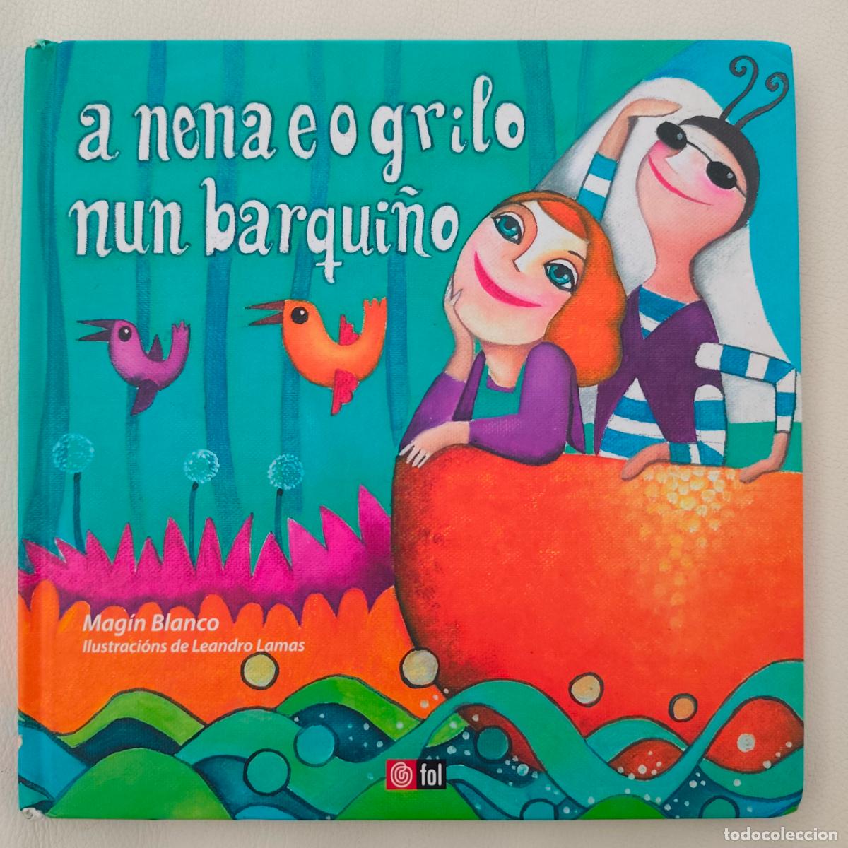 Libros de segunda mano: A nena e o grilo nun barqui&ntilde;o- en galego gallego