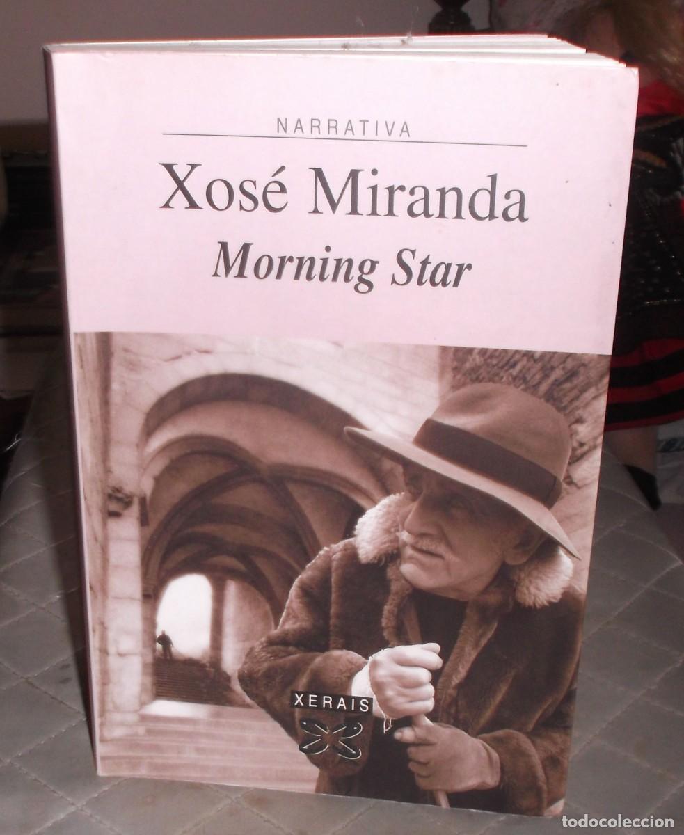 Libros de segunda mano: Morning star Xose Miranda en gallego