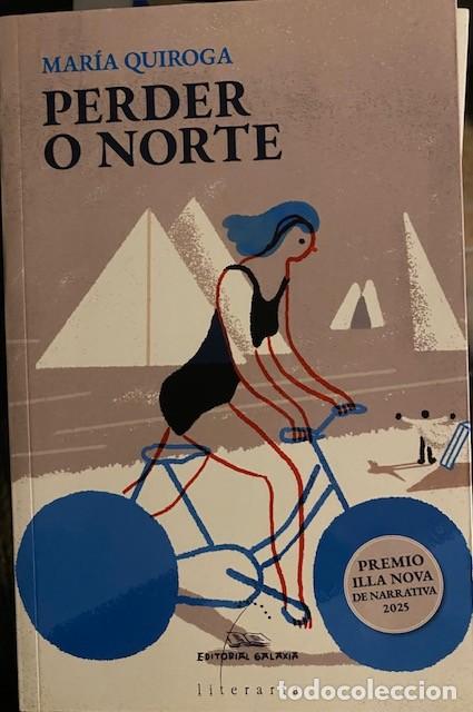 Libros de segunda mano: Perder o norte. IX Premio Illa nova de Narrativa 2025. Mar&iacute;a Quiroga Editorial Galaxia. Gallego